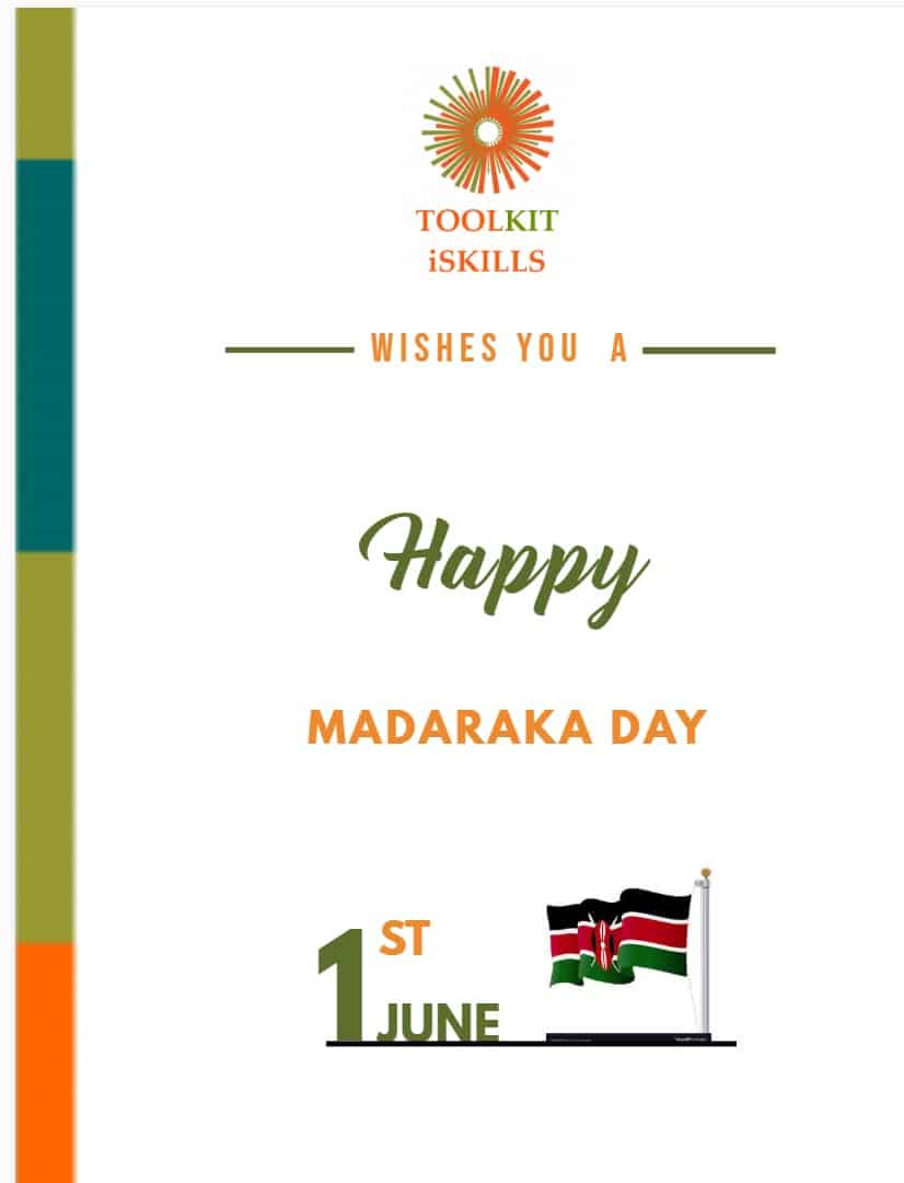TTI wishes you a Happy Madaraka Day - Toolkit iSkills